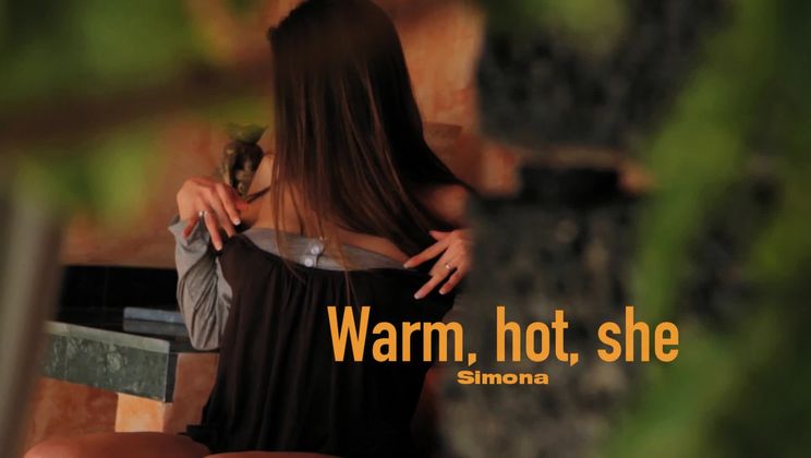 Warm, Hot, She
